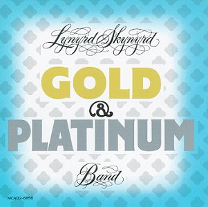 Lynyrd Skynyrd Gold & Platinum (CD1)