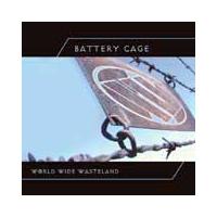 Battery Cage World Wide Wasteland