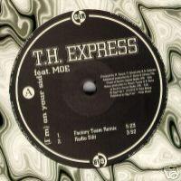 T.H. Express (I`m) On Your Side (Maxi)