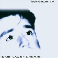 Carnival Of Dreams Schwerelos (EP)