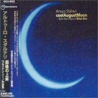 Arturo Stalteri Cool August Moon - From The Music Of Brian Eno