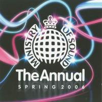 Various Artists Ministry Of Sound - The Annual Spring 2006 (CD 1)