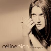 Celine Dion On Ne Change Pas (Cd 1)
