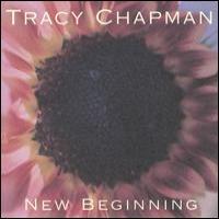 Tracy Chapman New Beginning
