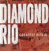 Diamond Rio Greatest Hits II