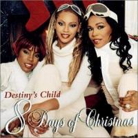 Destiny"_;s Child 8 Days Of Christmas