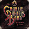 The Charlie Daniels Band A Decade Of Hits