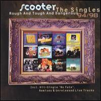 Scooter The Singles: Rough And Tough And Dangerous 94-98 (CD 2)