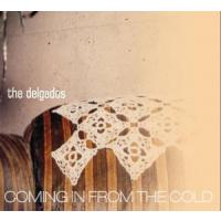 Delgados Coming In From The Cold (Single)