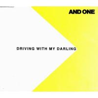 And One Driving With My Darling (EP)