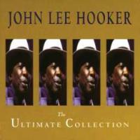 John Lee Hooker Ultimate Collection