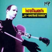 Kraftwerk Re-Werked Remix