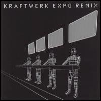 Kraftwerk Expo 2000 Remixes