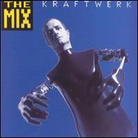 Kraftwerk The Mix (German Version)