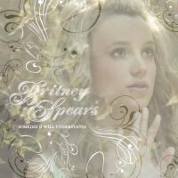 Britney Spears Featuring Madonna Someday (I Will Understand) (EP)