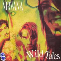 Nirvana Wild Tales