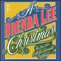 Brenda Lee Christmas In The New Old Fashioned Way