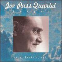 Joe Pass Quartet Live at Yoshi`s