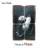Toni Childs House of Hope