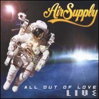 air supply All Out Of Love Live