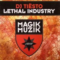 DJ Tiesto Lethal Industry (Promo Single)