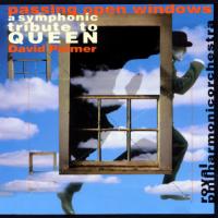 Royal Philharmonic Orchestra Passing Open Windows: A Symphonic Tribute To Queen