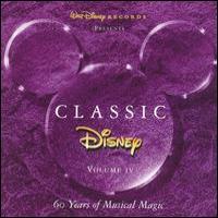 Various Artists Disney Classic: 60 Years Of Musical Magic (CD 4)