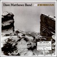 Dave Matthews Band Live At Red Rocks 8.15.95 (CD 1)