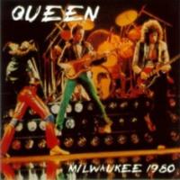 QUEEN Live In Milwaukee (1980.09.10) (Bootleg)