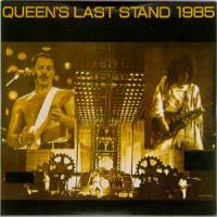 QUEEN Queen`s Last Stand (1985.05.15 Osaka) (Bootleg)