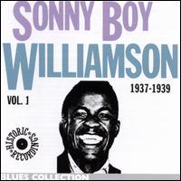 Sonny Boy Williamson Sonny Boy Williamson, Vol. 1 (1937-1939)