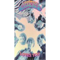 Jefferson Airplane Loves You (CD 3)