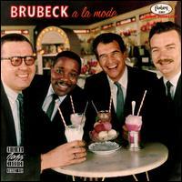 Dave Brubeck Brubeck a La Mode