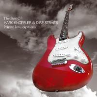 Dire Straits Private Investigations: The Best Of