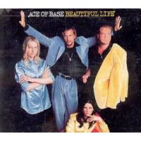 Ace Of Bace Beautiful Life (US Single)