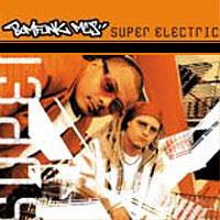 Bomfunk MC Super Electric (Single)