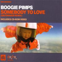 Boogie Pimps Somebody To Love (Single)