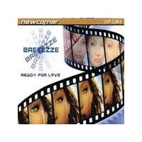 Breeezze Ready For Love (Maxi)