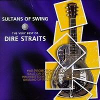 Dire Straits Sultans Of Swing - The Very Best Of Dire Straits (CD 1)