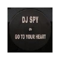 Dj Spy Go To Your Heart (Single)
