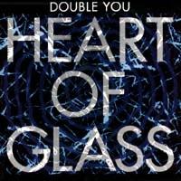 Double You Heart Of Glass (Single)