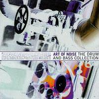 Art of noise The Drum & Bass Collection