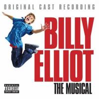 Elton John Billy Elliot: The Musical (Original Cast Recording) (CD 1)