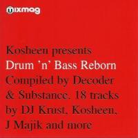 Krust Kosheen Presents Drum `n` Bass Reborn