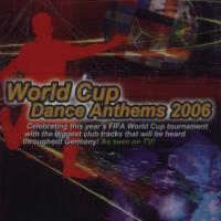 Cascada World Cup Dance Anthems 2006 (Cd 1)