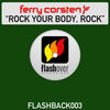 Ferry Corsten Rock Your Body Rock
