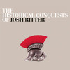 Josh Ritter The Historical Conquests Of Josh Ritter