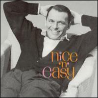 Frank Sinatra Nice `N` Easy