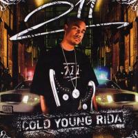 211 Cold Young Rida