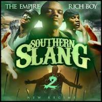 Young Jeezy The Empire & Rich Boy - Southern Slang 2: The New Regime